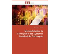 Méthodologies de Conception des Systèmes Multimédia Embarqués (Omn.Univ.Europ.)