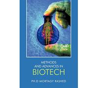 Methods and Advances in Biotech