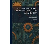 Methods and Plant for Excavation and Embankment: First Edition