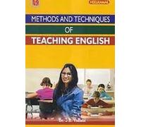 Methods and Techniques of Teaching English
