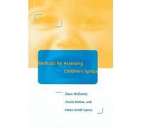Methods for Assessing Children′s Syntax (Language, Speech, and Communication)