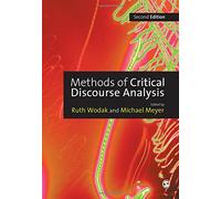 Methods for Critical Discourse Analysis (Introducing Qualitative Methods series)