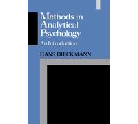 Methods in Analytical Psychology: An Introduction