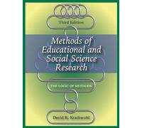 Methods of Educational and Social Science Research: The Logic of Methods