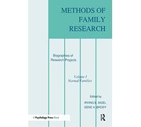 Methods of Family Research: Biographies of Research Projects