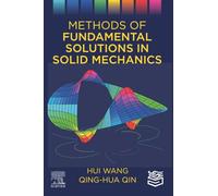 Methods of Fundamental Solutions in Solid Mechanics