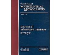 Methods of Information Geometry (Tanslations of Mathematical Monographs)