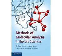 Methods of Molecular Analysis in the Life Sciences