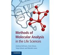 Methods of Molecular Analysis in the Life Sciences