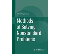 Methods of Solving Nonstandard Problems