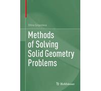 Methods of Solving Solid Geometry Problems