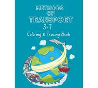 Methods of Transport Coloring & Tracing Book