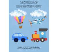 Methods of Transportation Coloring Book