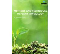 Methods & Techniques in Plant Physiology