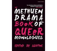 The Methuen Drama Book of Queer Monologues