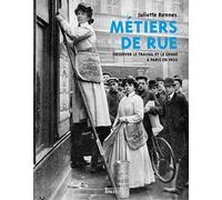 Métiers de rue - Observer le travail et le genre à Paris en