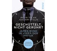 Metin Tolan Joa Geschüttelt, nicht gerührt: James Bond im Visier der (Paperback)