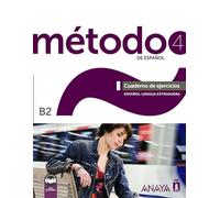 METODO 4 DE ESPAÃ‘OL B2 CUADERNO EJERCICIOS (ED. 2022) (Método)