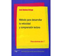 Método para desarrollar la velocidad y comprensión lectora: Para alumnos de 1.º (Machado Educación para la Diversidad)