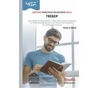 Método Práctico de Estudio Fácil. TREBEP: Real Decreto Legislativo 5/2015 por el que se aprueba el texto refundido de la Ley del Estatuto Básico del Empleado Público