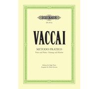 Metodo Pratico di Canto Italiano: Practical Method for High Voice and Piano: Hohe Singstimme / (für Gesang und Klavier)