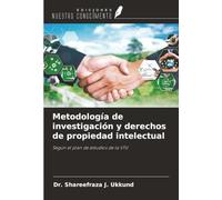 Metodología de investigación y derechos de propiedad intelectual: Según el plan de estudios de la VTU