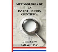 METODOLOGÍA DE LA INVESTIGACIÓN CIENTÍFICA - DERECHO PARAGUAYO
