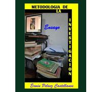METODOLOGIA DE LA INVESTIGACION: Ensayo