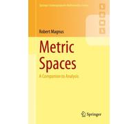 Metric Spaces : A Companion to Analysis