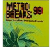 Metro Breaks 99