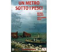 Metro Sotto I Pesci (Un)