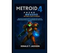 Metroid Prime 4: Beyond Spielleitfaden: Meistere psychische Kräfte, erkunde den Planeten Viewros und enthülle alle Geheimnisse auf Switch und Switch 2