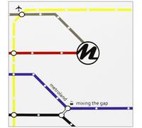 Metroland - Mixing the Gap