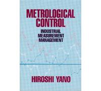 Metrological Control: Industrial Measurement Management