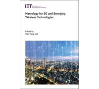 Metrology for 5G and Emerging Wireless Technologies (Telecommunications)