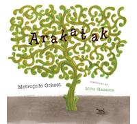 Metropole Orkest - Arakatak [VINYL]