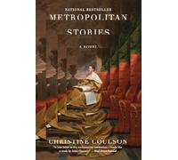 Metropolitan Stories: A Novel