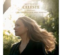 Mette Juul; Mike Moreno; Lars Danielsson - Mette Juul: Celeste [VINYL]