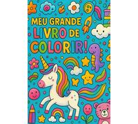 MEU GRANDE LIVRO DE COLORIR