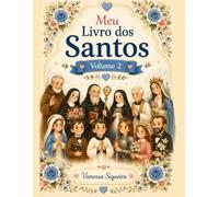 Meu Livro dos Santos: Volume 2