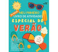 Meu Primeiro Livro de Atividades Divertidas de Verão: Jogos em Inglês, Páginas para Colorir, Quebra-Cabeças e Labirintos para Crianças de 5 a 10 Anos ... de 5 a 10 Anos - Perfeito para Falantes)
