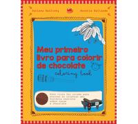 Meu Primeiro Livro de Chocolate para Colorir