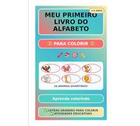 Meu primeiro livro do alfabeto: Para colorir
