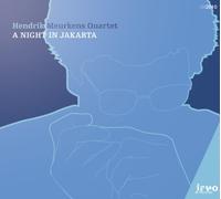 Meurkens, Hendrik -Quarte - A Night in Jakarta
