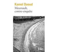 Meursault, contre-enquête: Roman