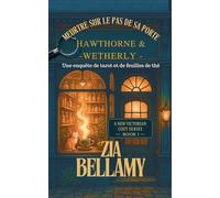 Meurtre sur le pas de sa porte (1) (Tarot & Tealeaves Mysteries - French Editions)