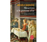 Meurtres à la Pomme d'or : Un roman noir et gastronomique au temps de la Renaissance (Le Livre de Poche Policier)
