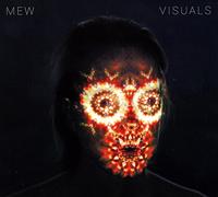 Mew - Visuals