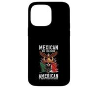 Mexican By Blood American By Birth Patriot By Choice Mexico Case for iPhone 14 Pro Max
