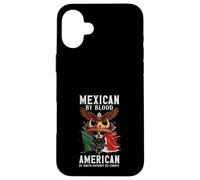 Mexican By Blood American By Birth Patriot By Choice Mexico Case for iPhone 16 Plus